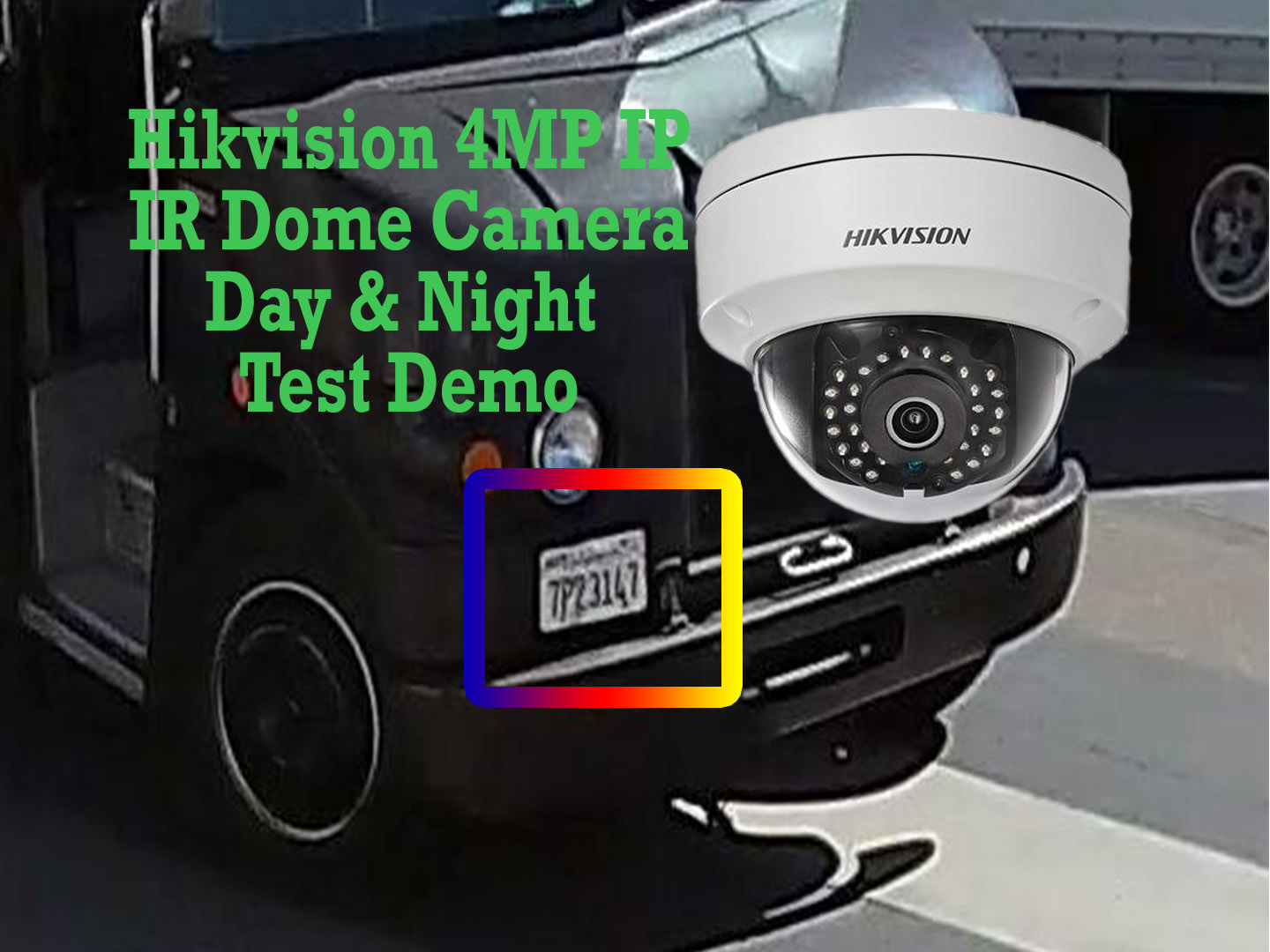 Hikvision 4MP IP IR CCTV Cameras Demo